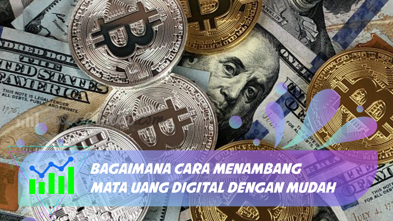  Bagaimana Cara  Menambang Mata Uang Digital dengan Mudah