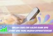 cara cek saldo bank bpd lewat sms