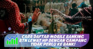 CARA DAFTAR MOBILE BANKING BTN LEWAT HP DENGAN GAMPANG TIDAK PERLU KE BANK!
