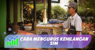 CARA MENGURUS KEHILANGAN SIM