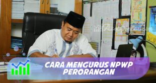CARA MENGURUS NPWP PERORANGAN