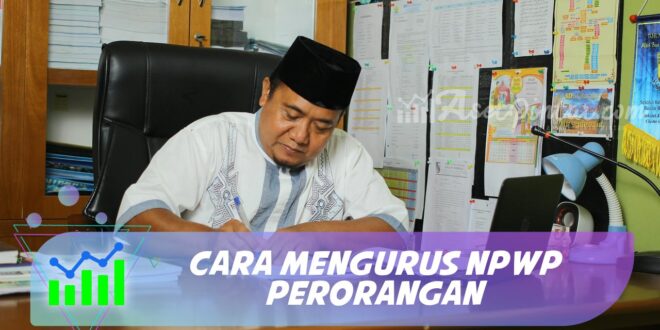 CARA MENGURUS NPWP PERORANGAN