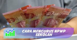 CARA MENGURUS NPWP SEKOLAH