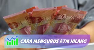 CARA MENGURUS ATM HILANG