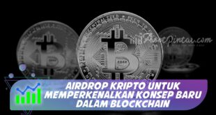 AIRDROP KRIPTO UNTUK MEMPERKENALKAN KONSEP BARU DALAM BLOCKCHAIN