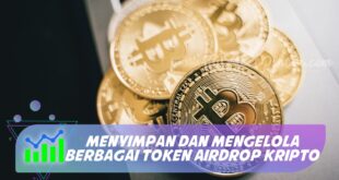 MENYIMPAN DAN MENGELOLA BERBAGAI TOKEN AIRDROP KRIPTO