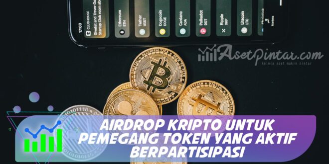 AIRDROP KRIPTO UNTUK PEMEGANG TOKEN YANG AKTIF BERPARTISIPASI