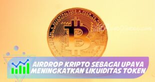AIRDROP KRIPTO SEBAGAI UPAYA MENINGKATKAN LIKUIDITAS TOKEN