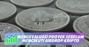 MENGEVALUASI PROYEK SEBELUM MENGIKUTI AIRDROP KRIPTO