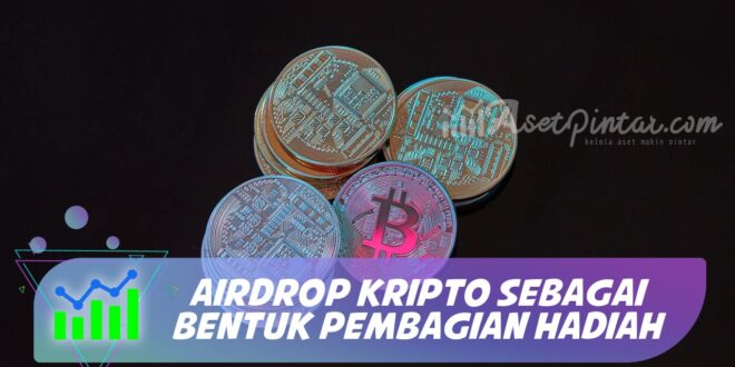 AIRDROP KRIPTO SEBAGAI BENTUK PEMBAGIAN HADIAH