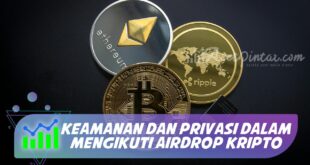 KEAMANAN DAN PRIVASI DALAM MENGIKUTI AIRDROP KRIPTO