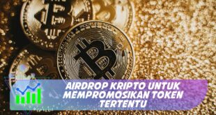 AIRDROP KRIPTO UNTUK MEMPROMOSIKAN TOKEN TERTENTU