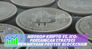 AIRDROP KRIPTO VS. ICO: PERSAINGAN STRATEGI PEMBIAYAAN PROYEK BLOCKCHAIN
