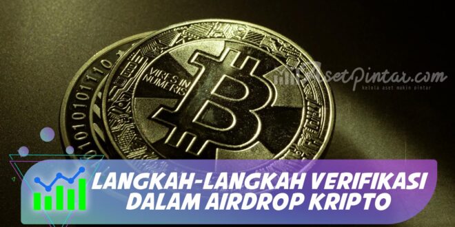 LANGKAH-LANGKAH VERIFIKASI DALAM AIRDROP KRIPTO