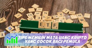 TIPS MEMILIH MATA UANG KRIPTO YANG COCOK BAGI PEMULA