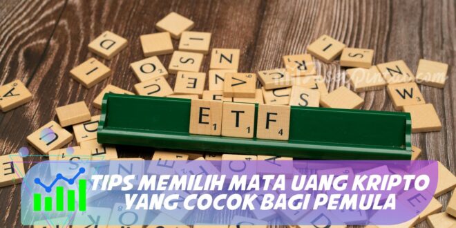 TIPS MEMILIH MATA UANG KRIPTO YANG COCOK BAGI PEMULA