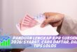 PANDUAN LENGKAP KPR SUBSIDI 2026: SYARAT, CARA DAFTAR, DAN TIPS LOLOS