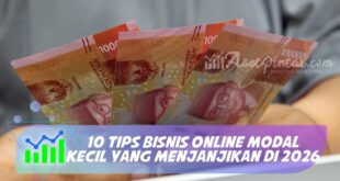 10 TIPS BISNIS ONLINE MODAL KECIL YANG MENJANJIKAN DI 2026