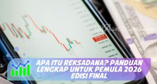 APA ITU REKSADANA? PANDUAN LENGKAP UNTUK PEMULA 2026 EDISI FINAL