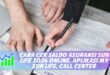 CARA CEK SALDO ASURANSI SUN LIFE 2026 ONLINE, APLIKASI MY SUN LIFE, CALL CENTER