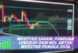INVESTASI SAHAM: PANDUAN LENGKAP DARI NOL UNTUK INVESTOR PEMULA 2026