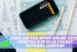 CARA DAFTAR NPWP ONLINE 2026: CORETAX DJP PLUS SYARAT TUTORIAL LENGKAP