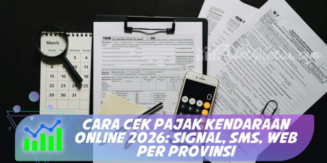 CARA CEK PAJAK KENDARAAN ONLINE 2026: SIGNAL, SMS, WEB PER PROVINSI