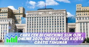 CARA CEK BI CHECKING SLIK OJK ONLINE 2026: IDEBKU PLUS KUOTA GRATIS TAHUNAN