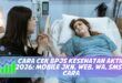 CARA CEK BPJS KESEHATAN AKTIF 2026: MOBILE JKN, WEB, WA, SMS 5 CARA