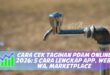 CARA CEK TAGIHAN PDAM ONLINE 2026: 5 CARA LENGKAP APP, WEB, WA, MARKETPLACE