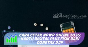 CARA CETAK NPWP ONLINE 2026: KARTU DIGITAL PLUS FISIK DARI CORETAX DJP