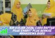 KIP KULIAH 2026: CARA DAFTAR PLUS SYARAT PLUS BERKAS MAHASISWA BARU