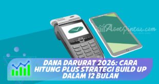 DANA DARURAT 2026: CARA HITUNG PLUS STRATEGI BUILD UP DALAM 12 BULAN