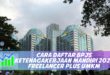 CARA DAFTAR BPJS KETENAGAKERJAAN MANDIRI 2026 FREELANCER PLUS UMKM