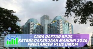 CARA DAFTAR BPJS KETENAGAKERJAAN MANDIRI 2026 FREELANCER PLUS UMKM