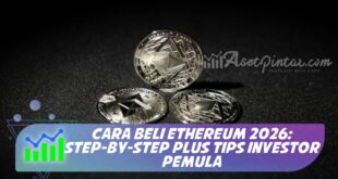 CARA BELI ETHEREUM 2026: STEP-BY-STEP PLUS TIPS INVESTOR PEMULA