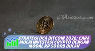 STRATEGI DCA BITCOIN 2026: CARA MULAI INVESTASI CRYPTO DENGAN MODAL RP 500RB BULAN