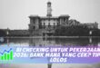 BI CHECKING UNTUK PEKERJAAN 2026: BANK MANA YANG CEK? TIPS LOLOS