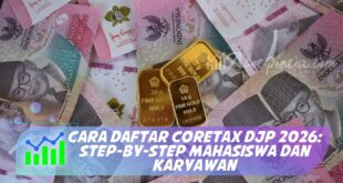 CARA DAFTAR CORETAX DJP 2026: STEP-BY-STEP MAHASISWA DAN KARYAWAN
