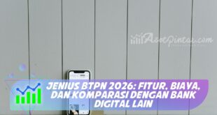 JENIUS BTPN 2026: FITUR, BIAYA, DAN KOMPARASI DENGAN BANK DIGITAL LAIN