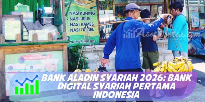BANK ALADIN SYARIAH 2026: BANK DIGITAL SYARIAH PERTAMA INDONESIA