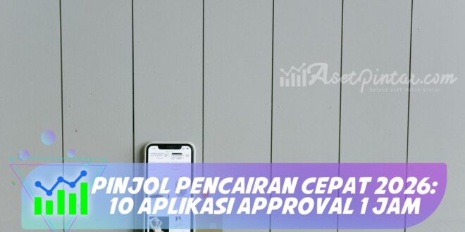 PINJOL PENCAIRAN CEPAT 2026: 10 APLIKASI APPROVAL 1 JAM