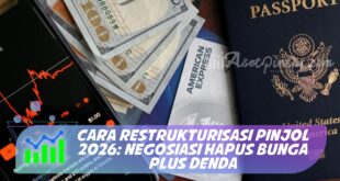 CARA RESTRUKTURISASI PINJOL 2026: NEGOSIASI HAPUS BUNGA PLUS DENDA