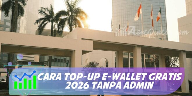 CARA TOP-UP E-WALLET GRATIS 2026 TANPA ADMIN