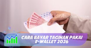 CARA BAYAR TAGIHAN PAKAI E-WALLET 2026