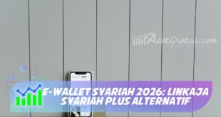 E-WALLET SYARIAH 2026: LINKAJA SYARIAH PLUS ALTERNATIF