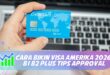 CARA BIKIN VISA AMERIKA 2026: B1 B2 PLUS TIPS APPROVAL