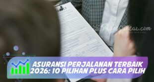 ASURANSI PERJALANAN TERBAIK 2026: 10 PILIHAN PLUS CARA PILIH