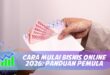 CARA MULAI BISNIS ONLINE 2026: PANDUAN PEMULA