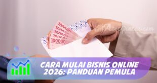 CARA MULAI BISNIS ONLINE 2026: PANDUAN PEMULA